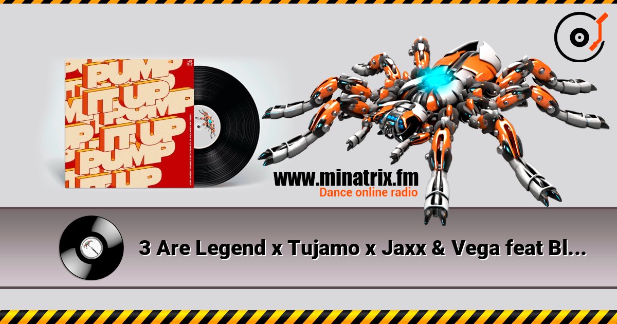 3 Are Legend x Tujamo x Jaxx & Vega feat Black - Pump It Up 3 Are Legend x Tujamo x Jaxx & Vega feat Black - Pump It Up Listen online and download MP3