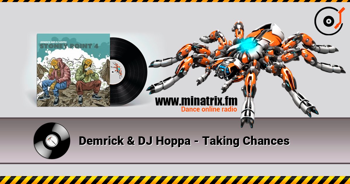 Demrick & DJ Hoppa - Taking Chances Demrick & DJ Hoppa - Taking Chances Listen online and download MP3