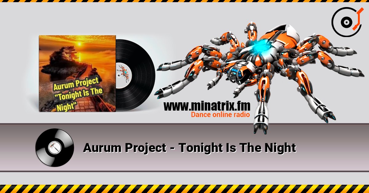Aurum Project - Tonight Is The Night Listen online and download MP3