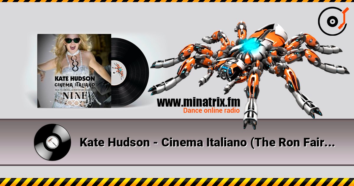 Kate Hudson - Cinema Italiano (The Ron Fair Remix) Listen online and download MP3