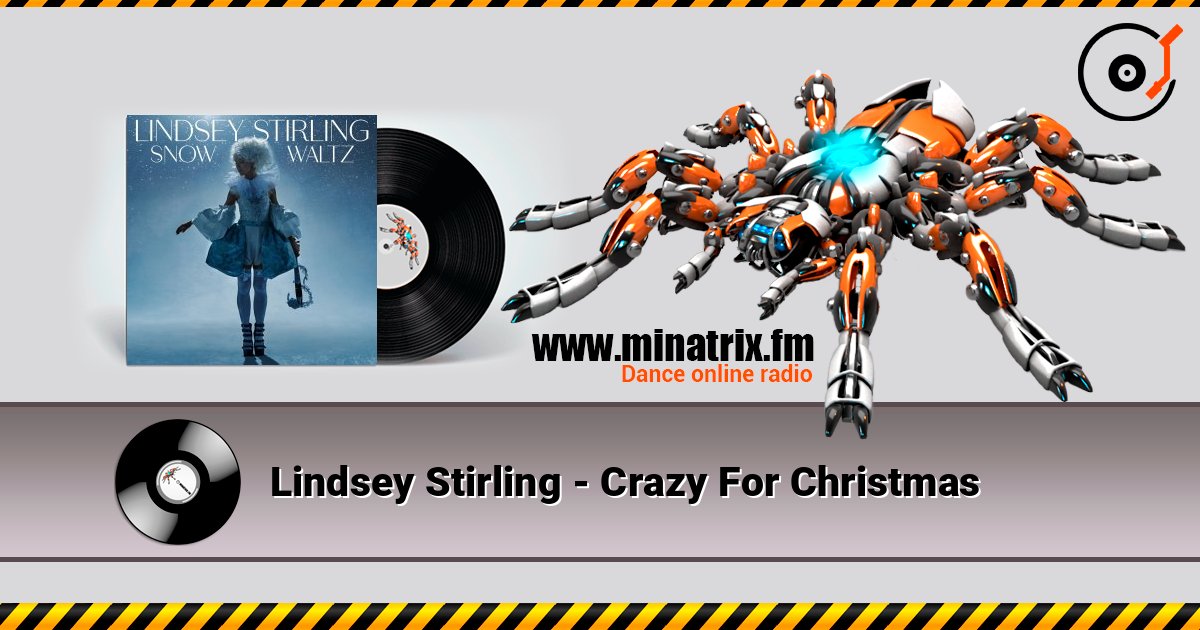 Lindsey Stirling - Crazy For Christmas Слухати онлайн та завантажити MP3