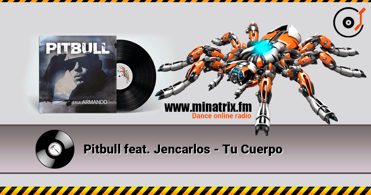 Pitbull feat. Jencarlos - Tu Cuerpo Pitbull feat. Jencarlos - Tu Cuerpo Listen online and download MP3