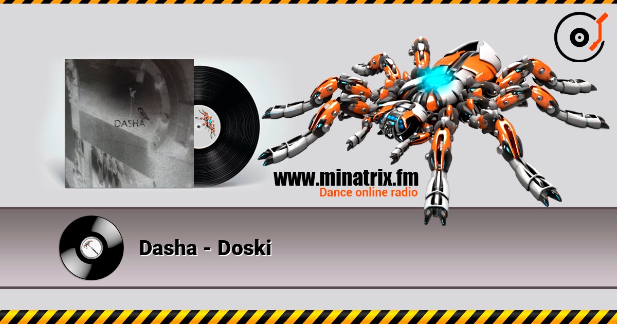 Dasha - Doski Dasha - Doski Listen online and download MP3