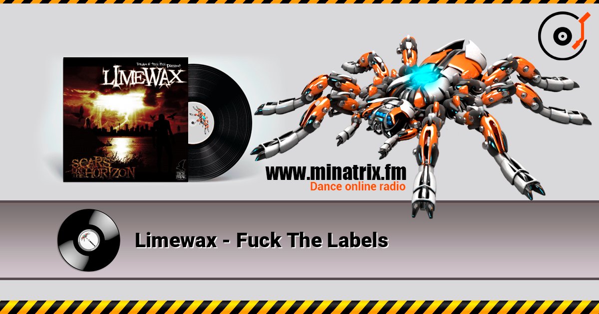 Limewax - Fuck The Labels Limewax - Fuck The Labels Listen online and download MP3