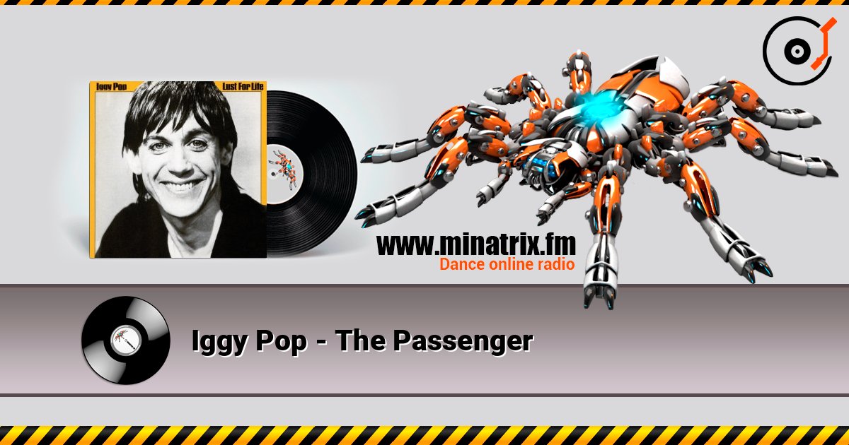 Iggy Pop - The Passenger Iggy Pop - The Passenger Listen online and download MP3