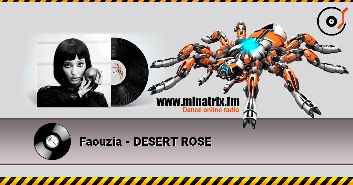 Faouzia - DESERT ROSE Listen online and download MP3