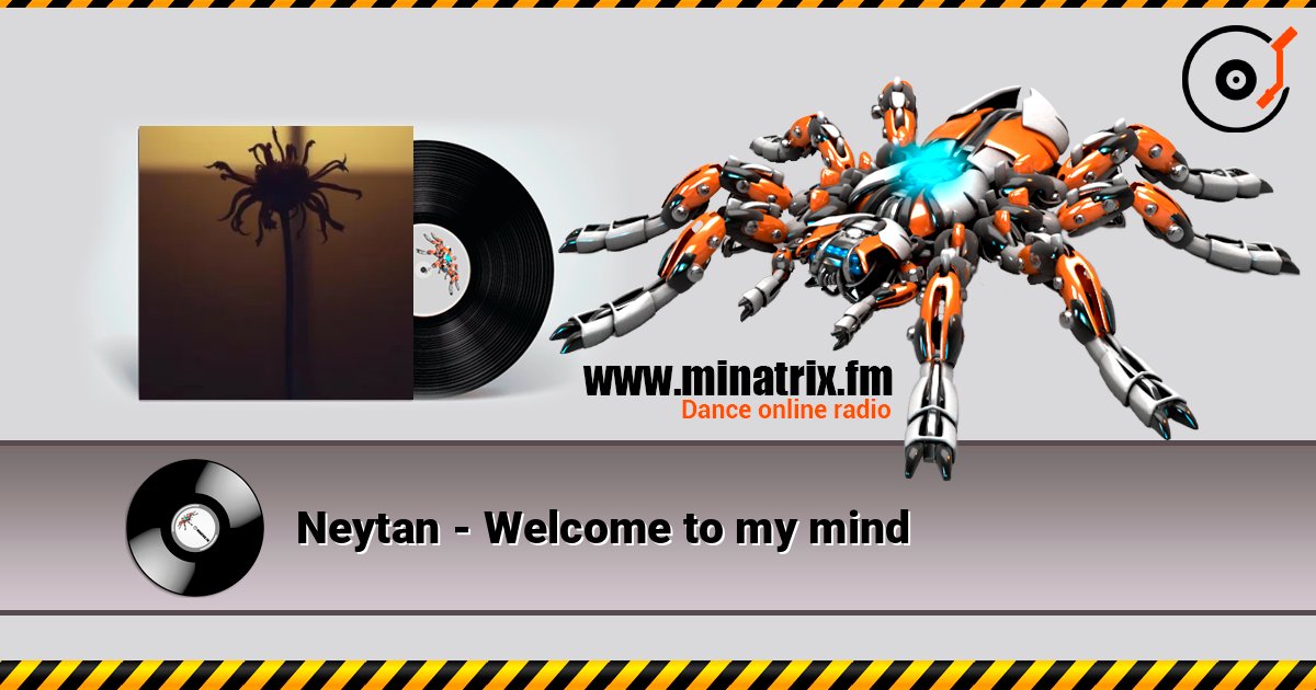 Neytan - Welcome to my mind Listen online and download MP3