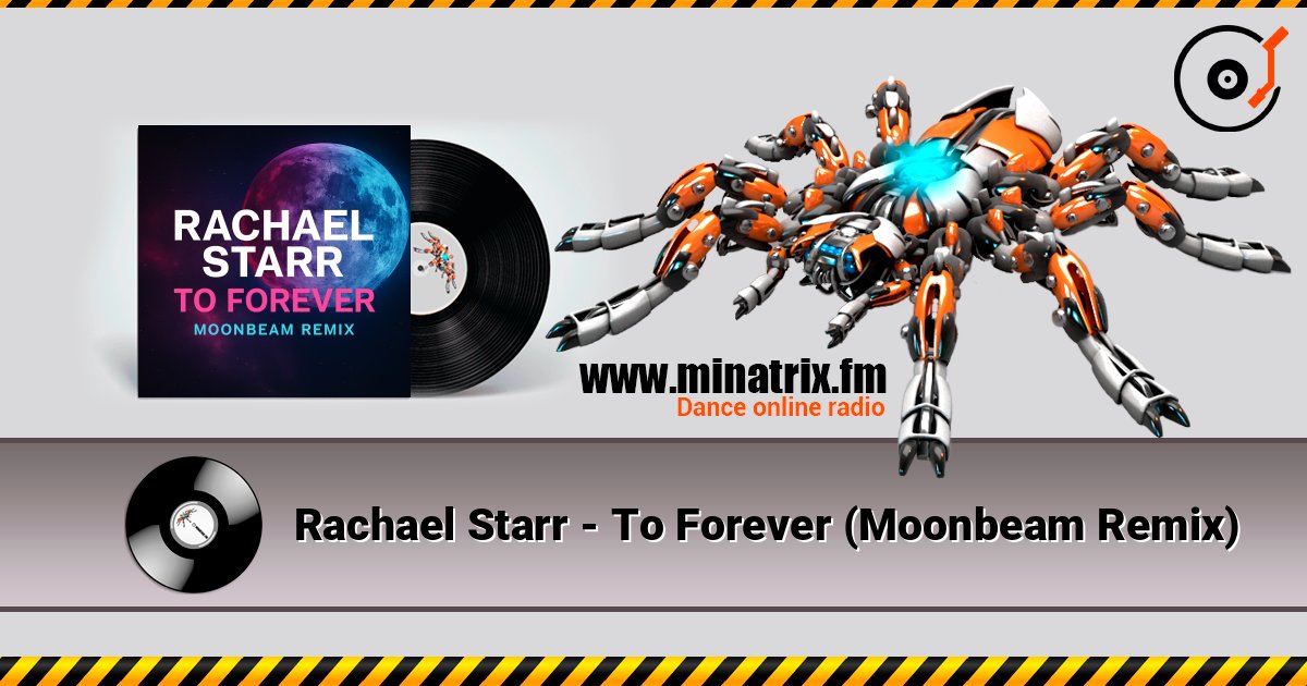 Rachael Starr - To Forever (Moonbeam Remix) Rachael Starr - To Forever (Moonbeam Remix) Listen online and download MP3