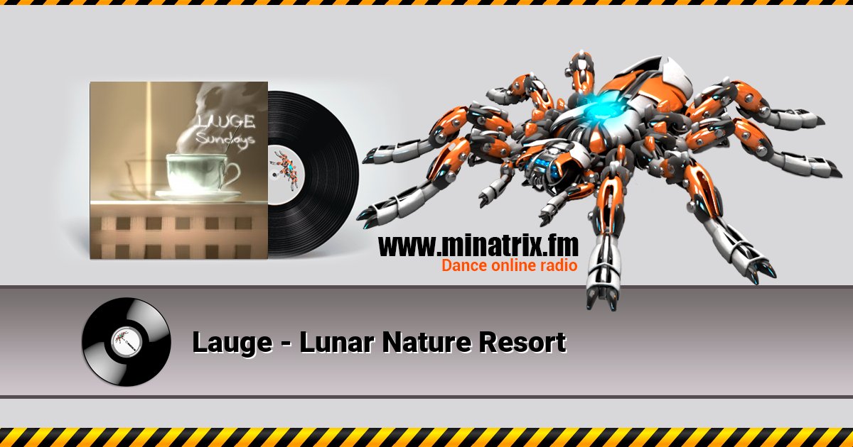 Lauge - Lunar Nature Resort Listen online and download MP3