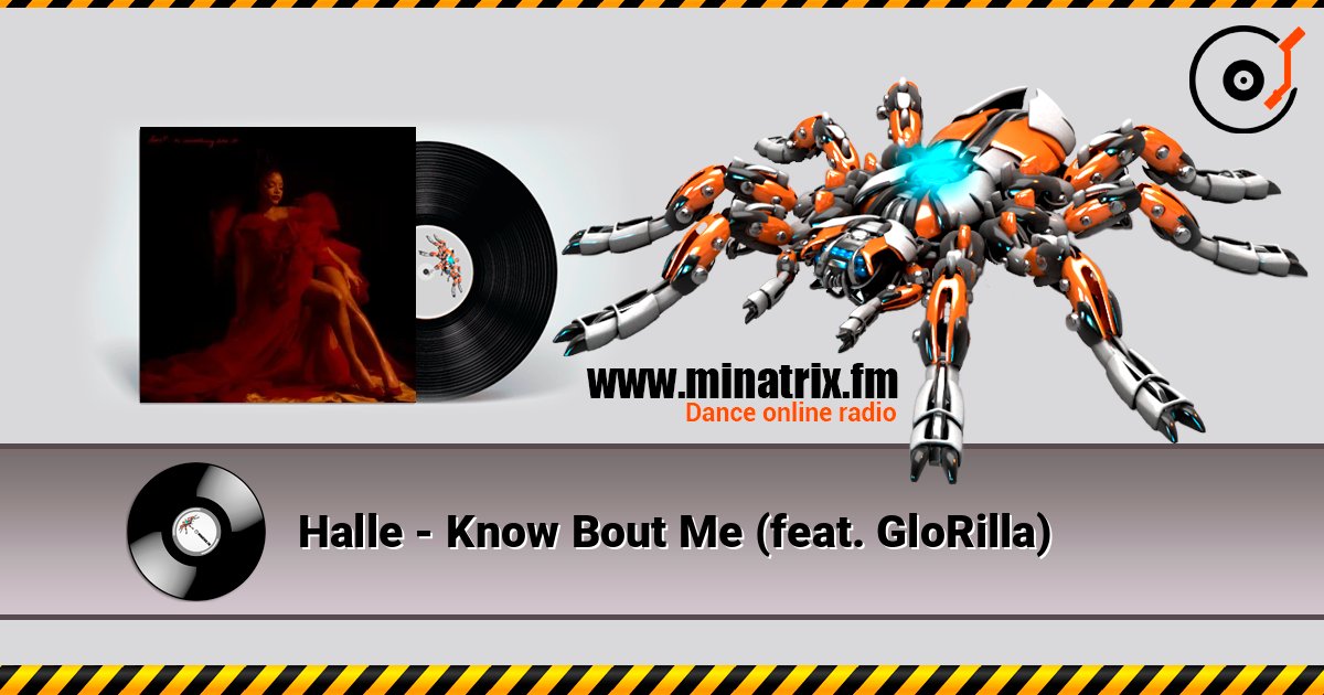 Halle - Know Bout Me (feat. GloRilla) Halle - Know Bout Me (feat. GloRilla) Listen online and download MP3