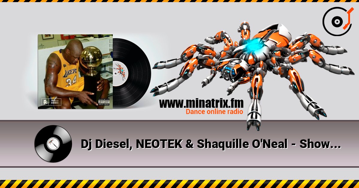 Dj Diesel, NEOTEK & Shaquille O'Neal - Show Em Dj Diesel, NEOTEK & Shaquille O'Neal - Show Em Listen online and download MP3