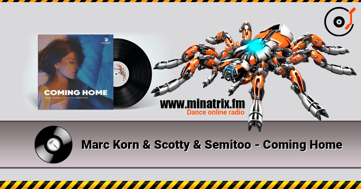 Marc Korn & Scotty & Semitoo - Coming Home Listen online and download MP3