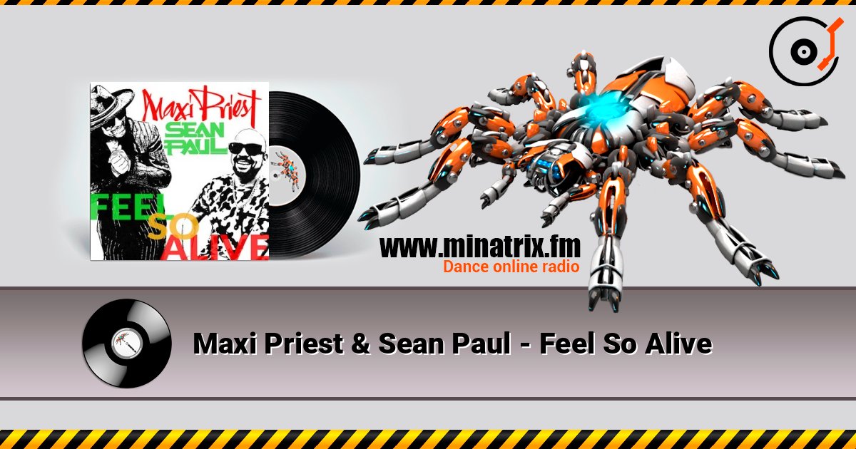 Maxi Priest & Sean Paul - Feel So Alive Слухати онлайн та завантажити MP3