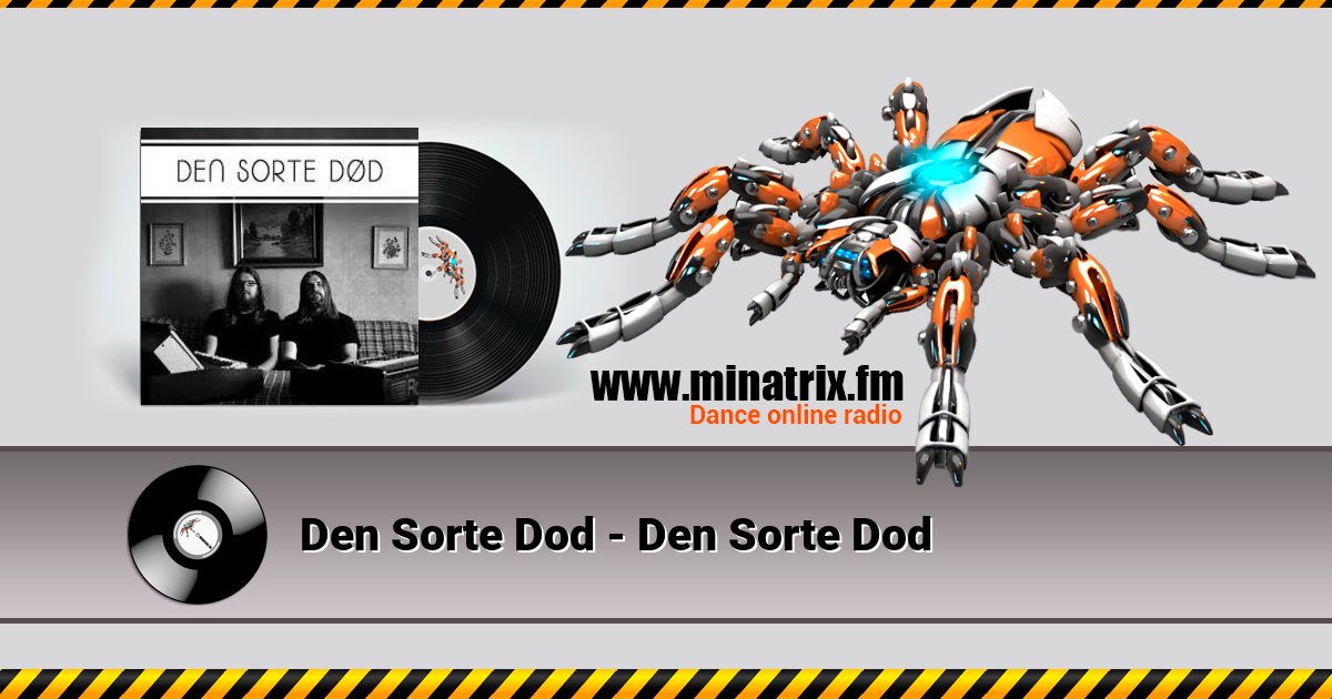 Den Sorte Dod - Den Sorte Dod Listen online and download MP3