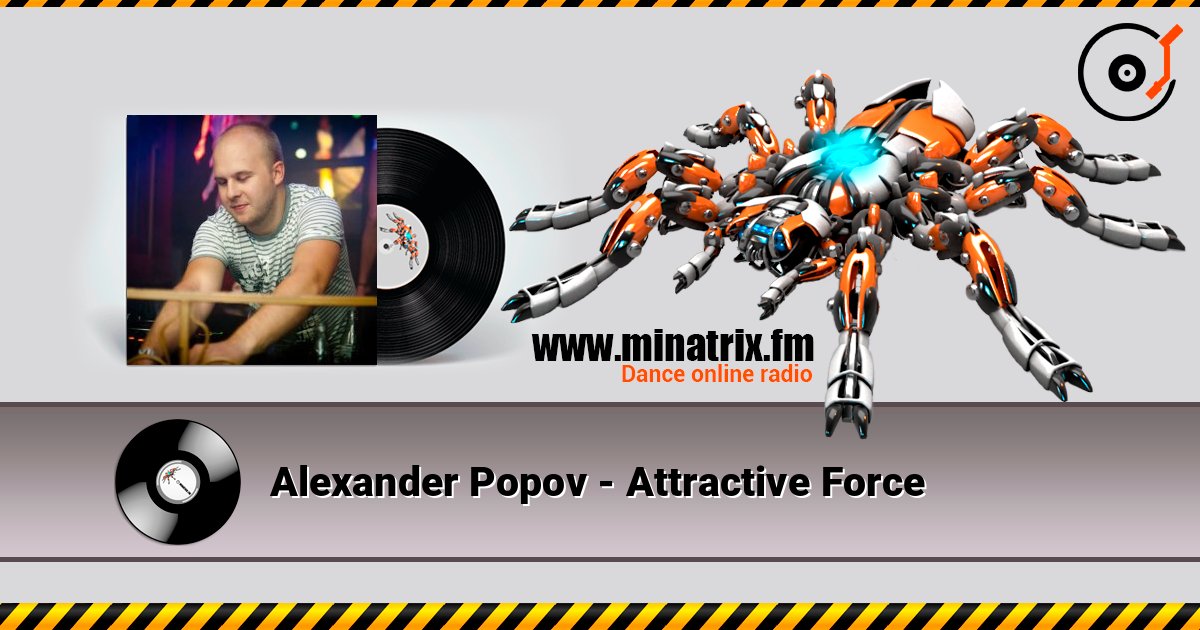 Alexander Popov - Attractive Force Alexander Popov - Attractive Force Listen online and download MP3