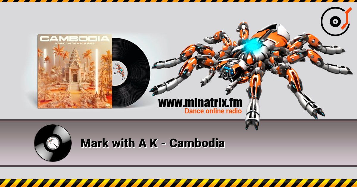 Mark with A K - Cambodia Слухати онлайн та завантажити MP3