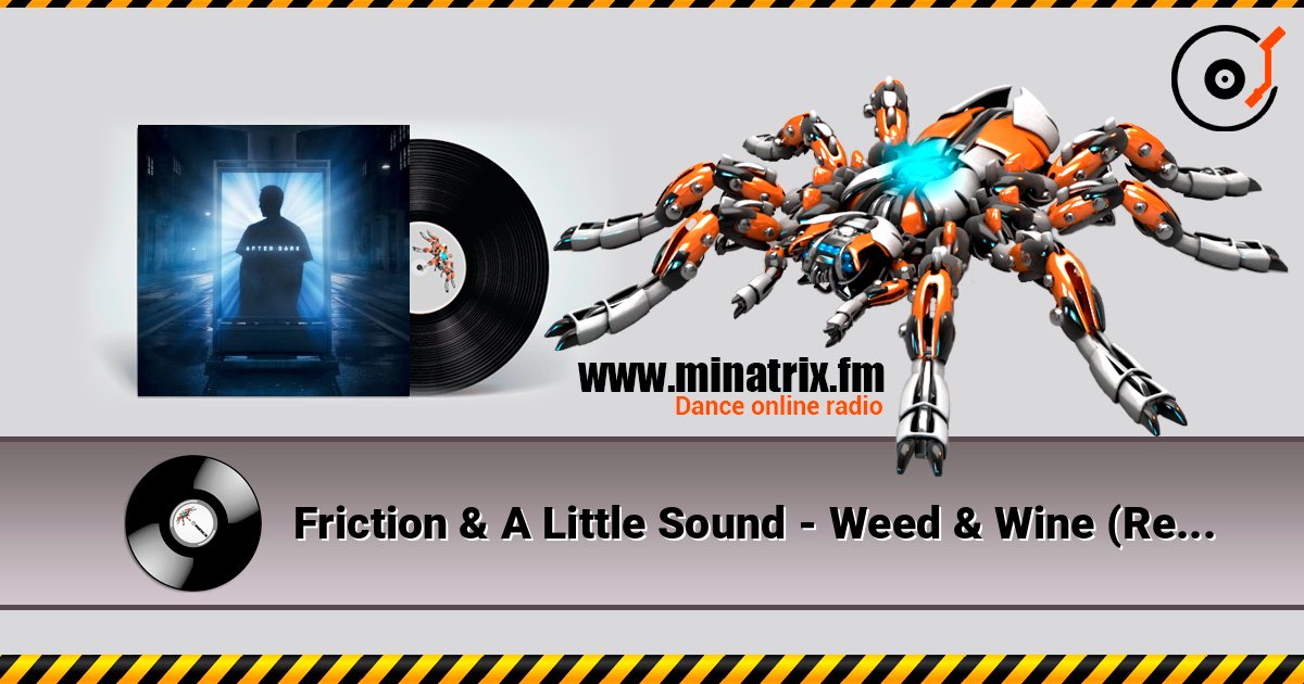 Friction & A Little Sound - Weed & Wine (Relax, Rewind) Friction & A Little Sound - Weed & Wine (Relax, Rewind) Listen online and download MP3