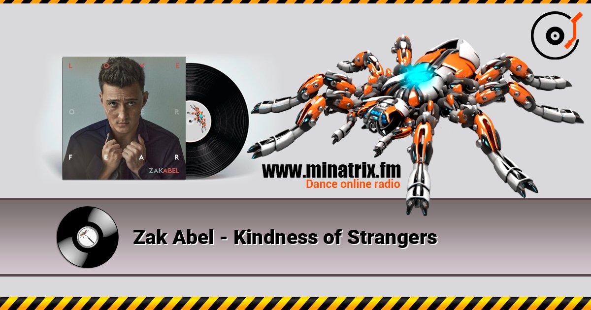 Zak Abel - Kindness of Strangers Слухати онлайн та завантажити MP3