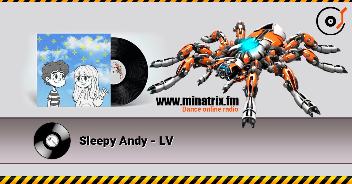Sleepy Andy - LV Sleepy Andy - LV Listen online and download MP3