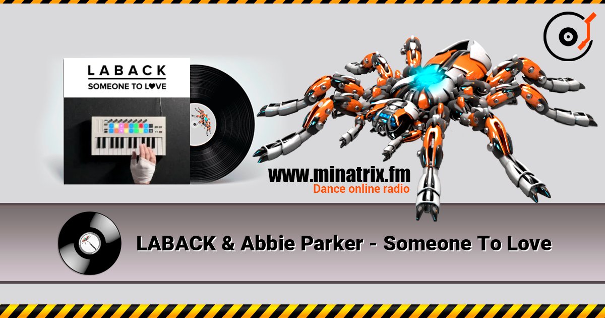 LABACK & Abbie Parker - Someone To Love LABACK & Abbie Parker - Someone To Love Listen online and download MP3