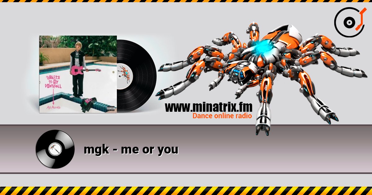 mgk - me or you mgk - me or you Listen online and download MP3