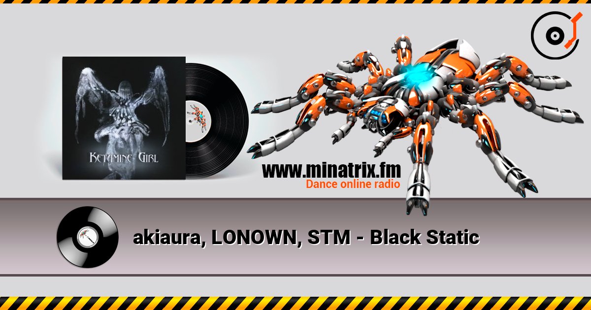 akiaura, LONOWN, STM - Black Static Listen online and download MP3