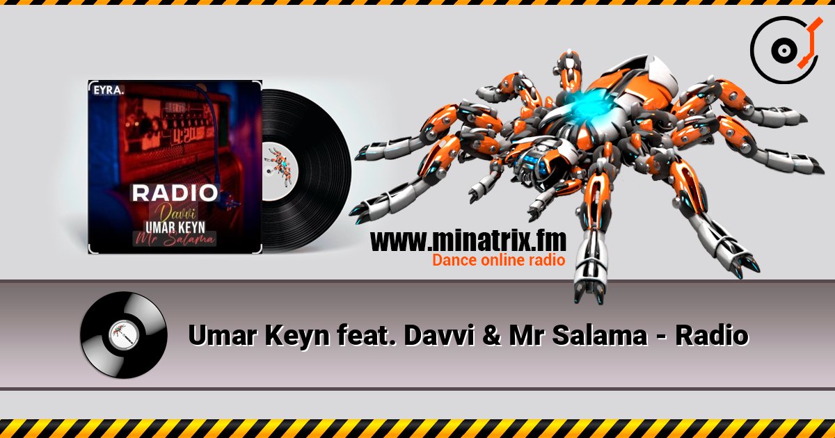 Umar Keyn feat. Davvi & Mr Salama - Radio Listen online and download MP3