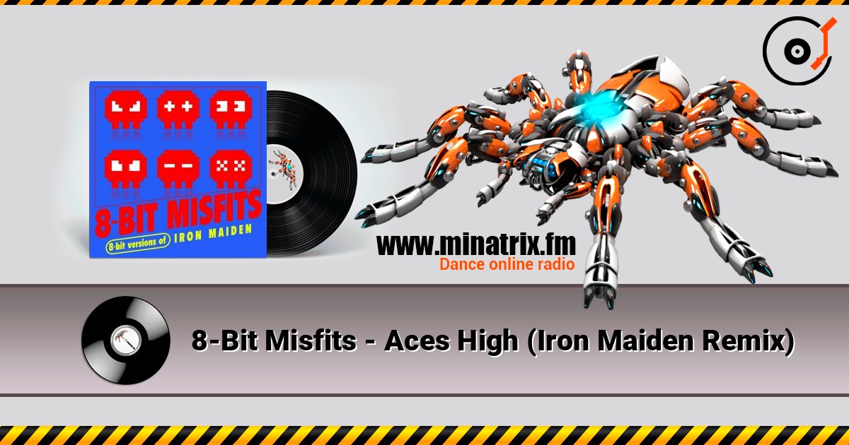 8-Bit Misfits - Aces High (Iron Maiden Remix) Слухати онлайн та завантажити MP3