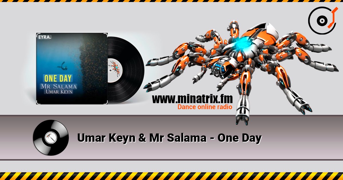 Umar Keyn & Mr Salama - One Day Listen online and download MP3