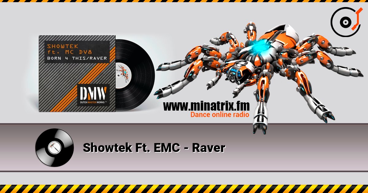 Showtek Ft. EMC - Raver Showtek Ft. EMC - Raver Listen online and download MP3