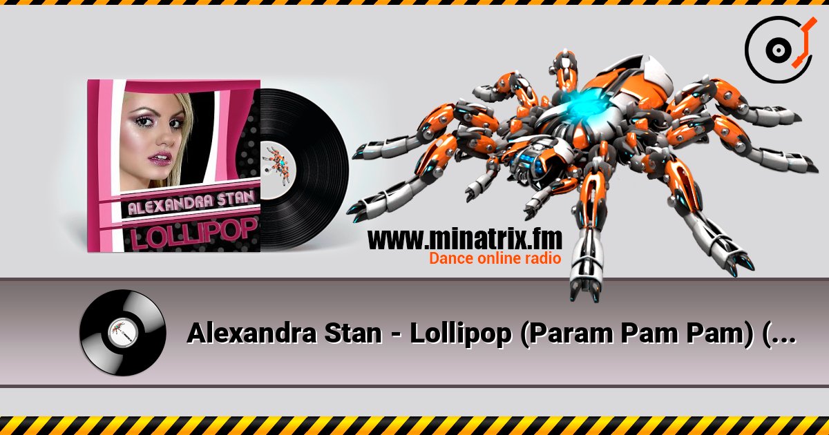 Alexandra Stan - Lollipop (Param Pam Pam) (Radio Edit) Listen online and download MP3