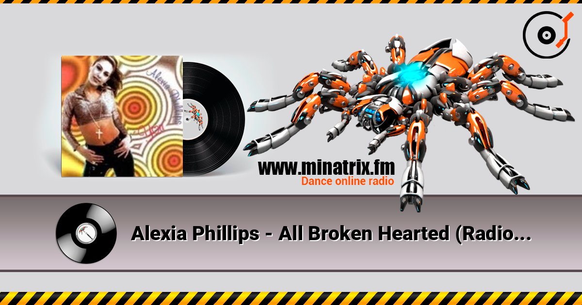 Alexia Phillips - All Broken Hearted (Radio I) Alexia Phillips - All Broken Hearted (Radio I) Listen online and download MP3