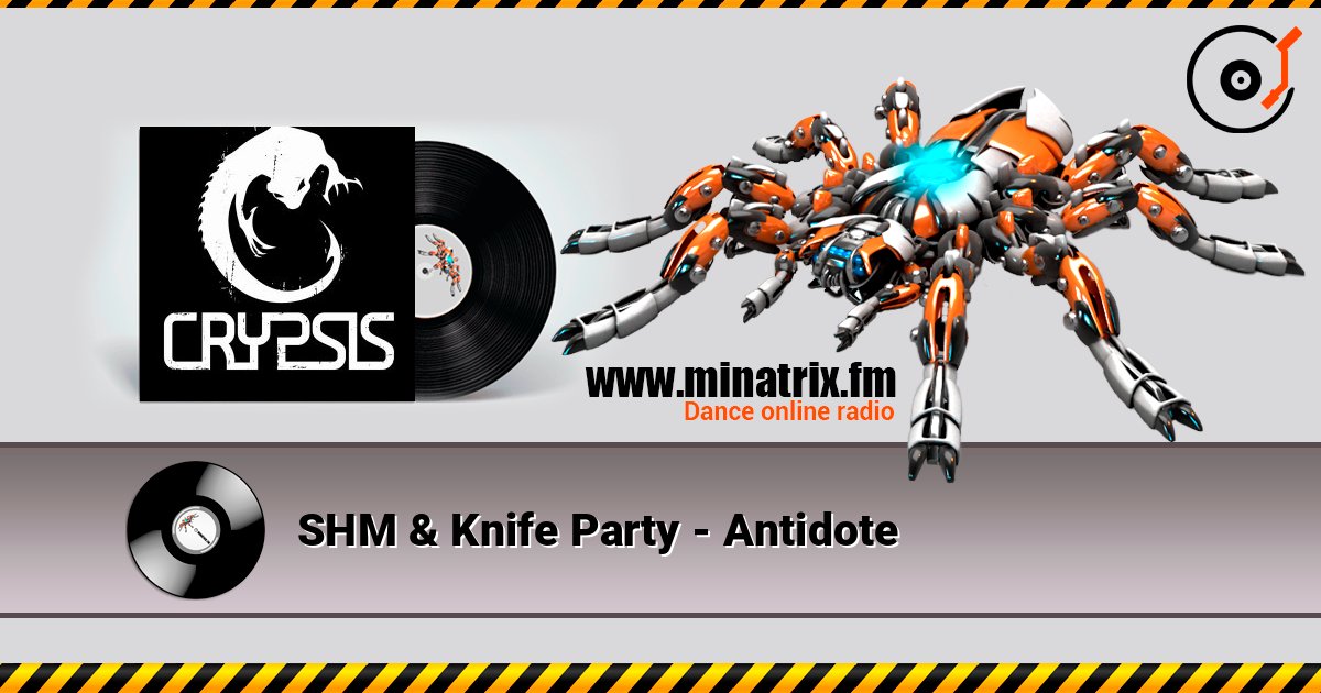 SHM & Knife Party - Antidote SHM & Knife Party - Antidote Listen online and download MP3