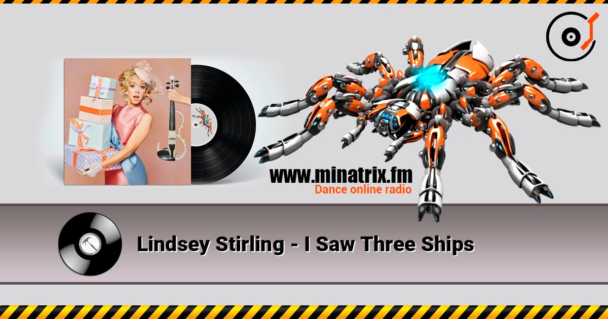 Lindsey Stirling - I Saw Three Ships Lindsey Stirling - I Saw Three Ships Listen online and download MP3