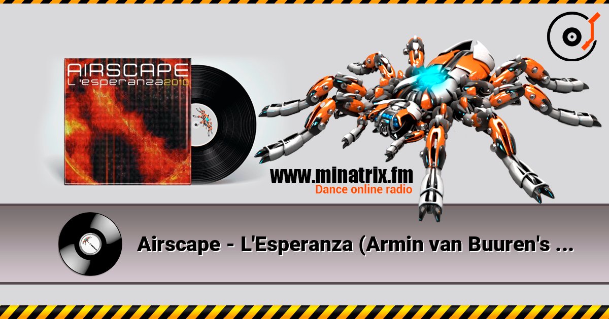 Airscape - L'Esperanza (Armin van Buuren's Rising Star Mix) Слухати онлайн та завантажити MP3
