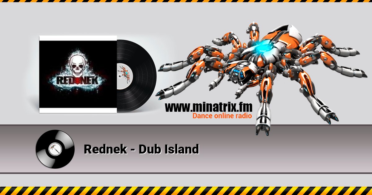 Rednek - Dub Island Rednek - Dub Island Listen online and download MP3