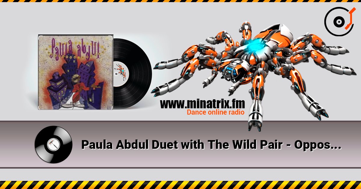 Paula Abdul Duet with The Wild Pair - Opposites Attract Слухати онлайн та завантажити MP3