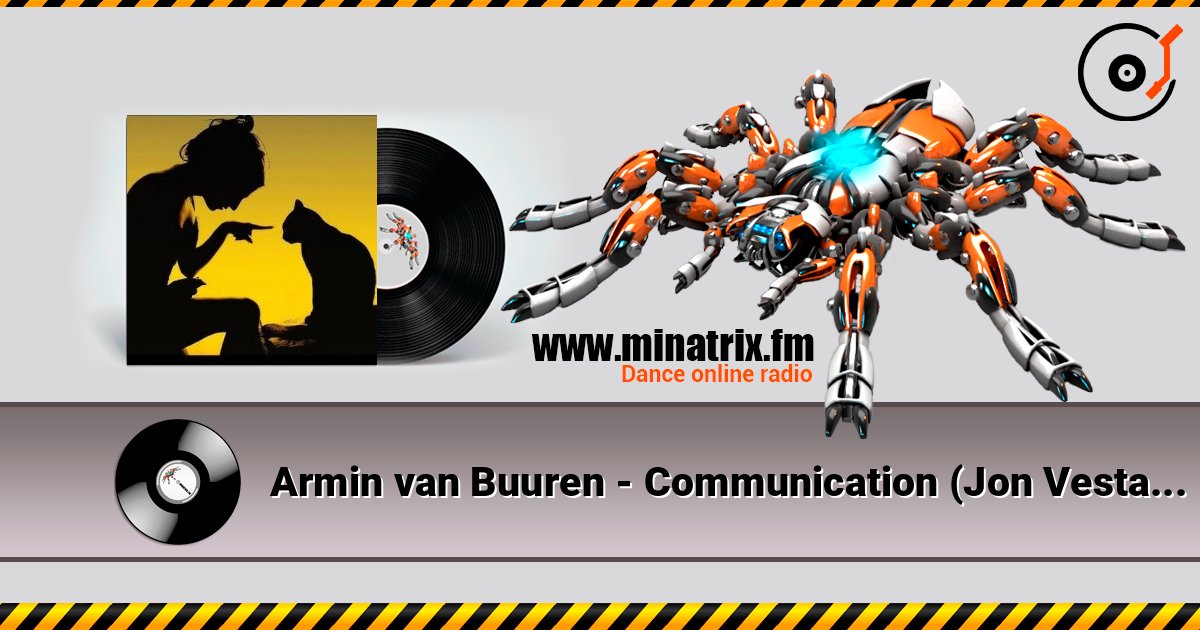 Armin van Buuren - Communication (Jon Vesta Remix) Listen online and download MP3