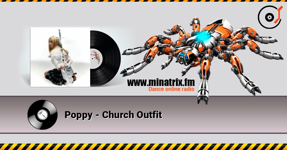 Poppy - Church Outfit Слухати онлайн та завантажити MP3