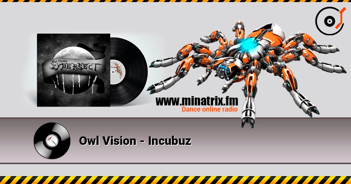 Owl Vision - Incubuz Слухати онлайн та завантажити MP3