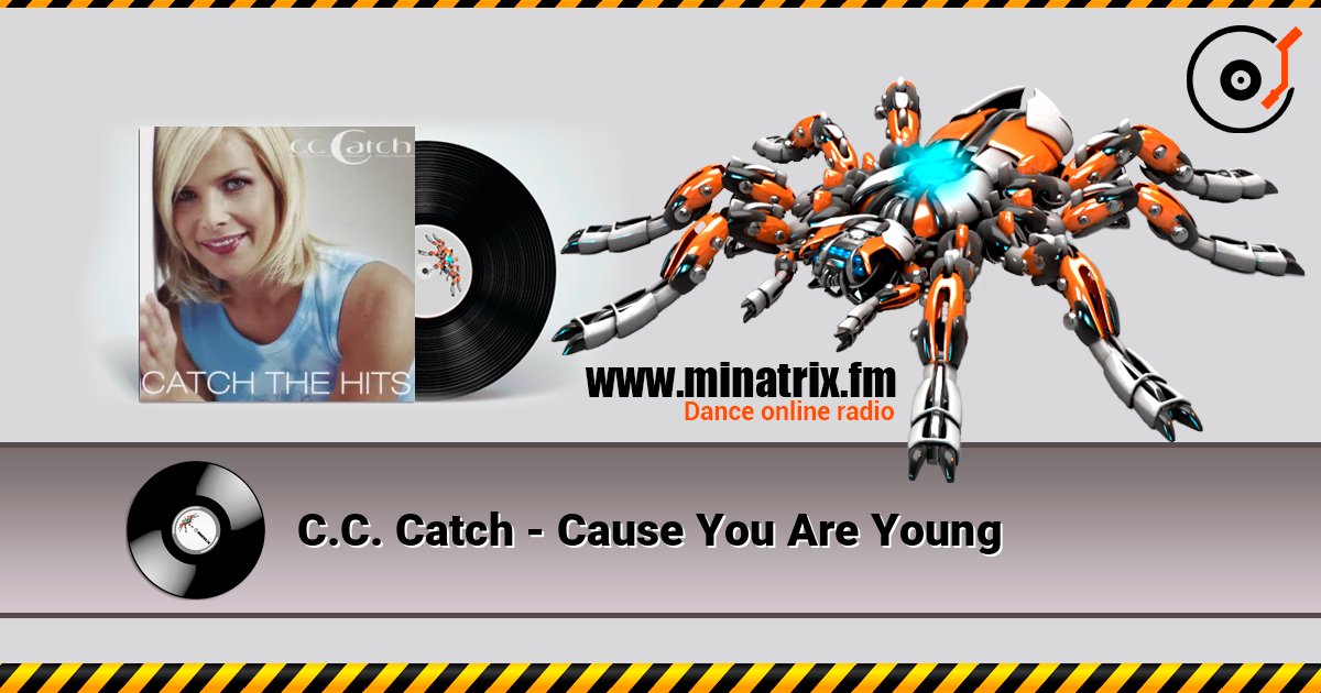 C.C. Catch - Cause You Are Young Слухати онлайн та завантажити MP3