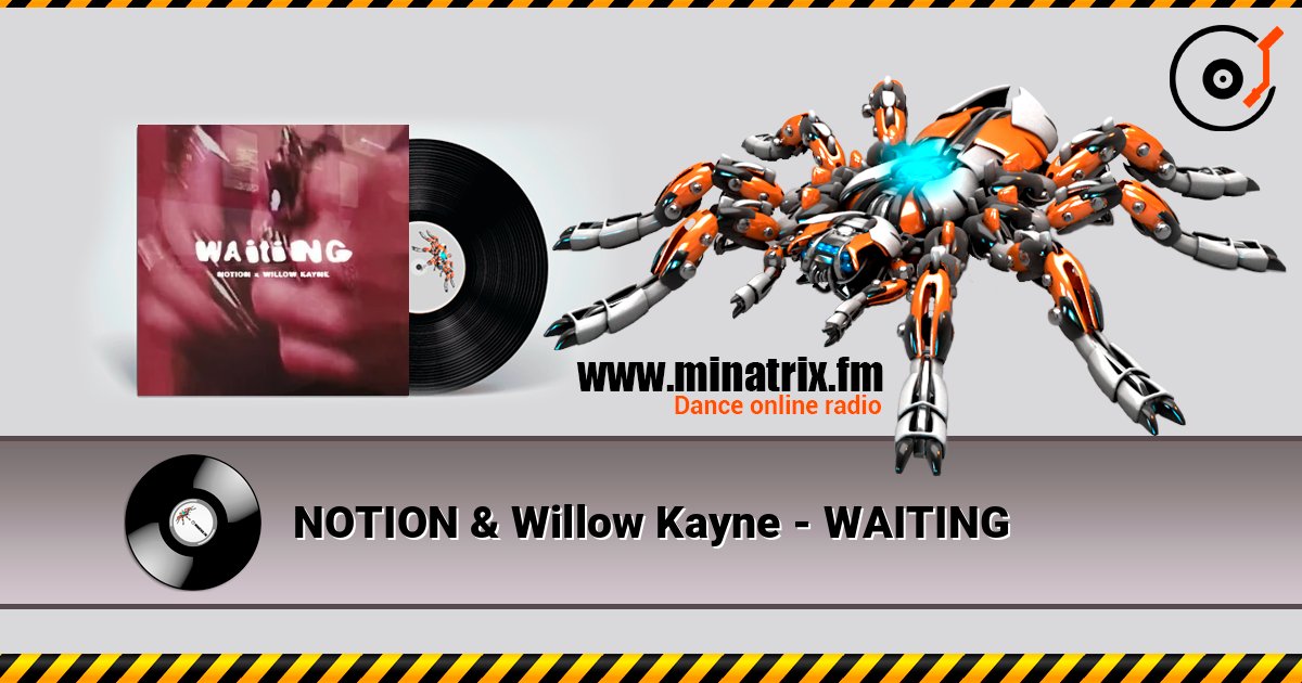 NOTION & Willow Kayne - WAITING Слухати онлайн та завантажити MP3