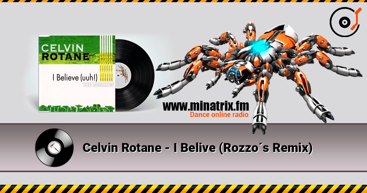Celvin Rotane - I Belive (Rozzo´s Remix) Слухати онлайн та завантажити MP3