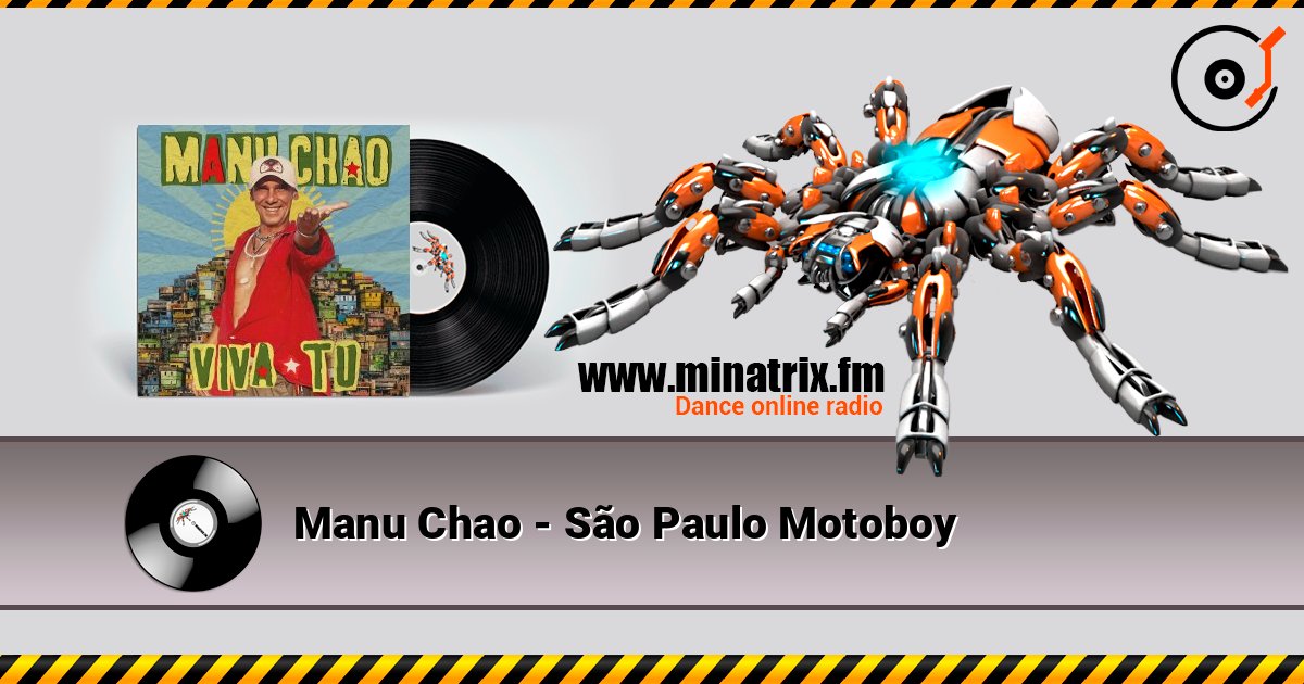 Manu Chao - São Paulo Motoboy Слухати онлайн та завантажити MP3