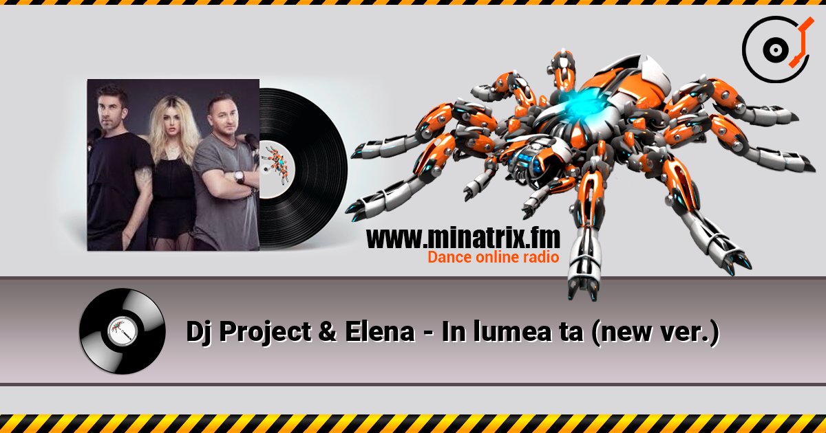 Dj Project & Elena - In lumea ta (new ver.) Слухати онлайн та завантажити MP3