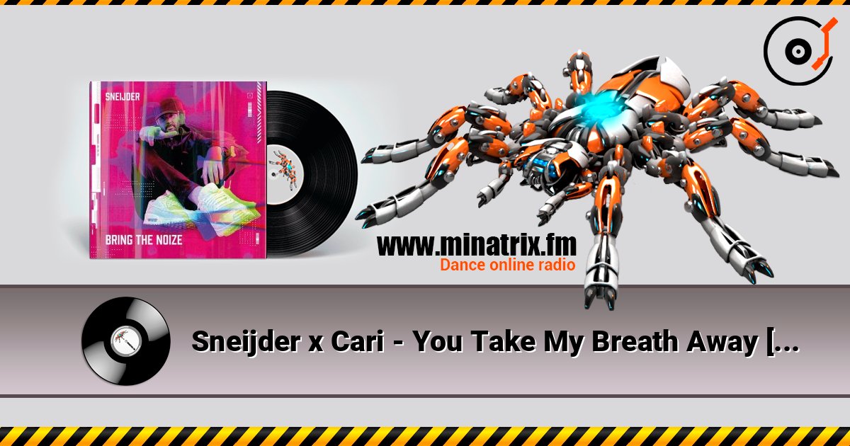 Sneijder x Cari - You Take My Breath Away [Extended Mix] Слухати онлайн та завантажити MP3
