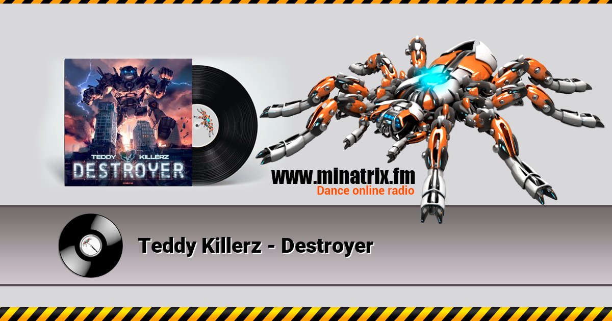 Teddy Killerz - Destroyer Listen online and download MP3