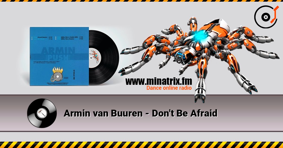 Armin van Buuren - Don't Be Afraid Слухати онлайн та завантажити MP3