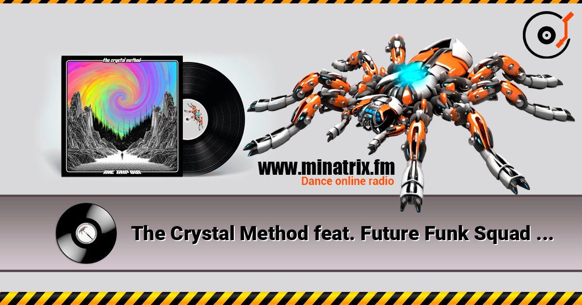 The Crystal Method feat. Future Funk Squad & Jim D - Friction Слухати онлайн та завантажити MP3