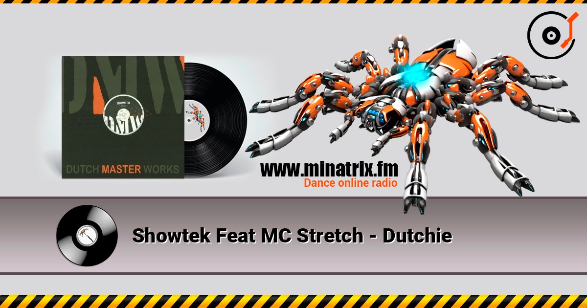Showtek Feat MC Stretch - Dutchie Слухати онлайн та завантажити MP3